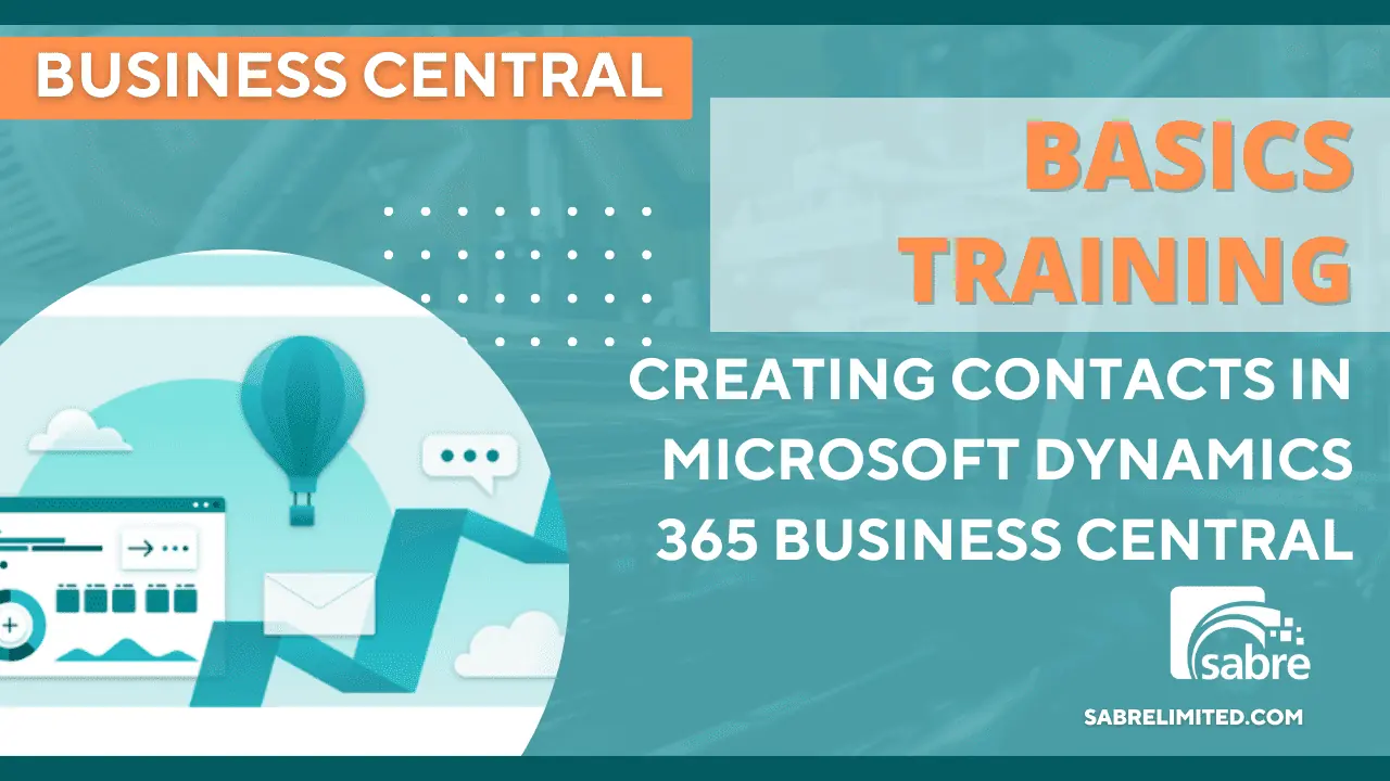 creating contacts in microsoft dynamics 365 business central